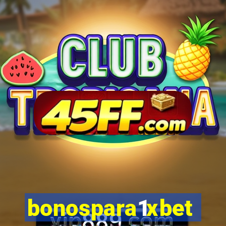 bonospara1xbet
