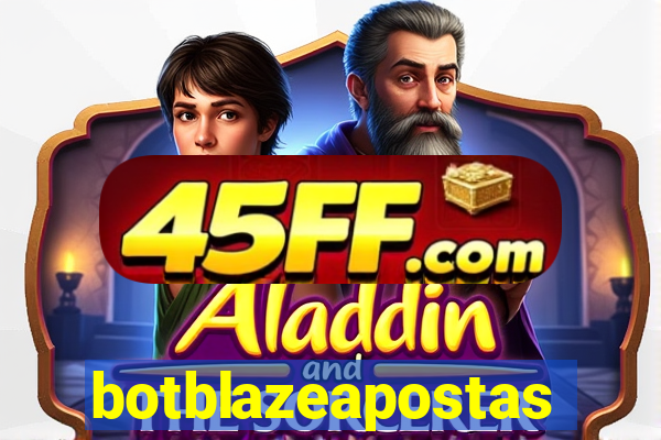 botblazeapostas