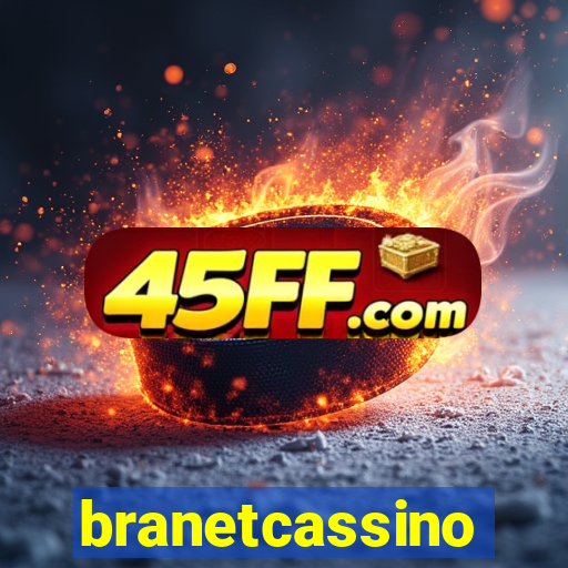 branetcassino