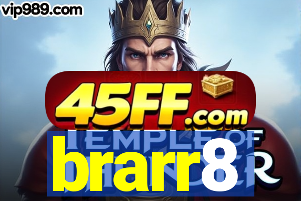 brarr8