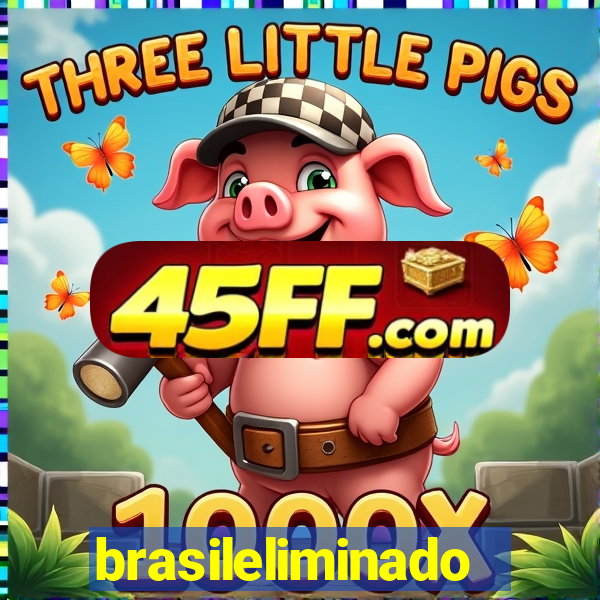 brasileliminado