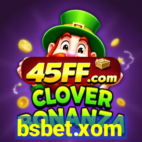 bsbet.xom