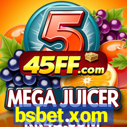 bsbet.xom