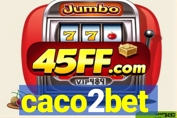 caco2bet