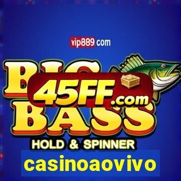 casinoaovivo