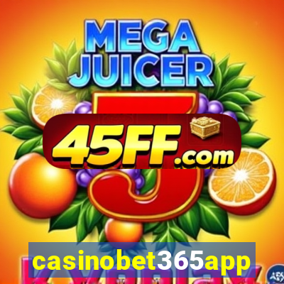 casinobet365app
