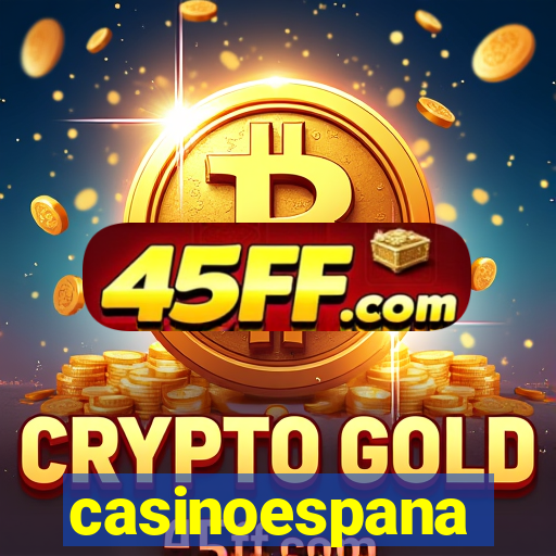 casinoespana