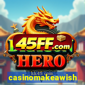 casinomakeawish