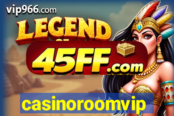 casinoroomvip