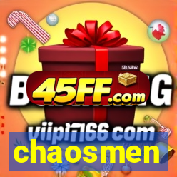 chaosmen