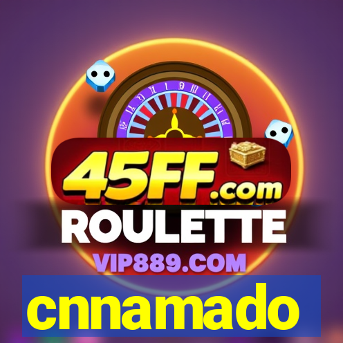 cnnamado