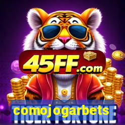 comojogarbets
