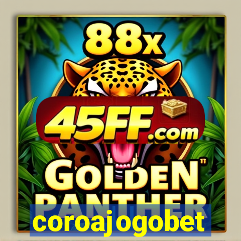 coroajogobet
