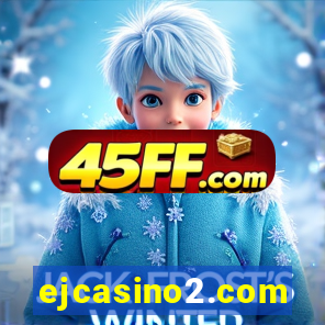 ejcasino2.com