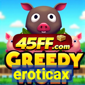 eroticax