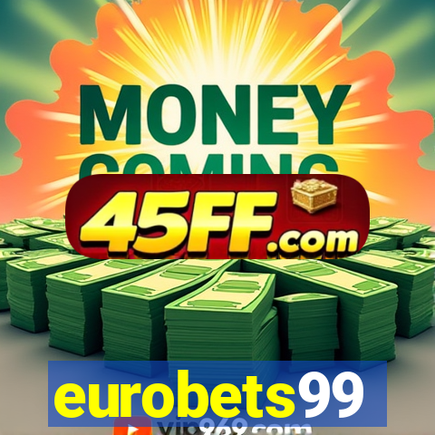 eurobets99