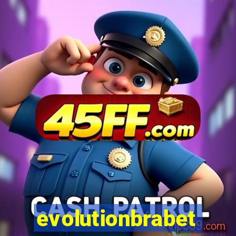 evolutionbrabet