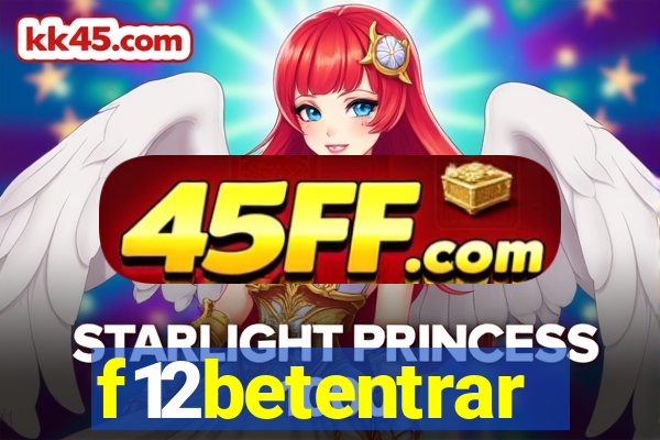 f12betentrar