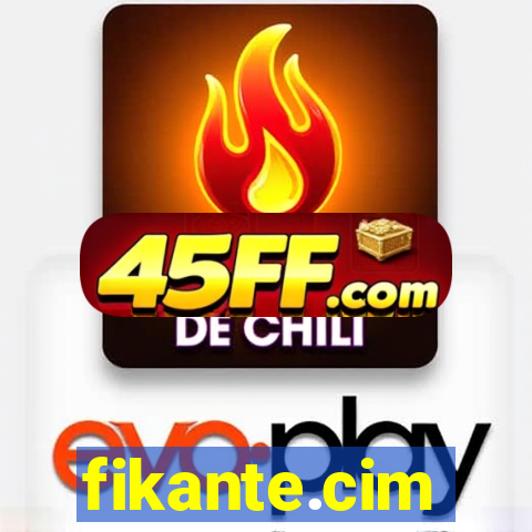 fikante.cim