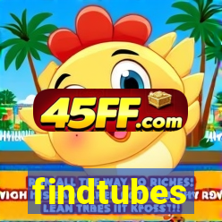 findtubes
