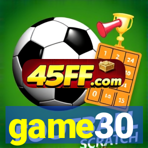 game30