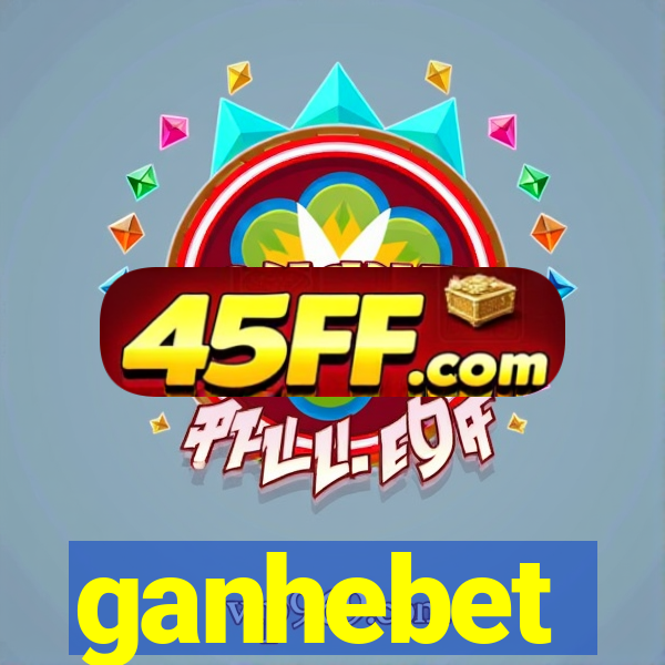 ganhebet