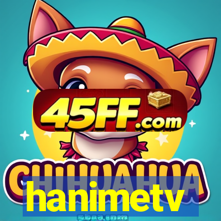 hanimetv