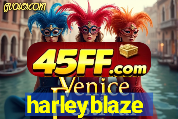 harleyblaze