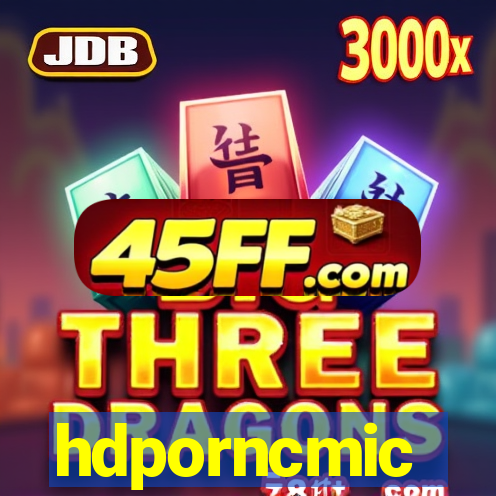 hdporncmic