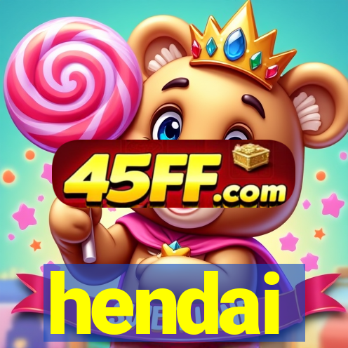 hendai