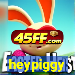 heypiggy