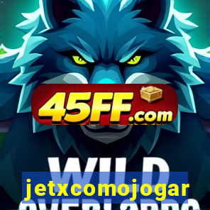 jetxcomojogar