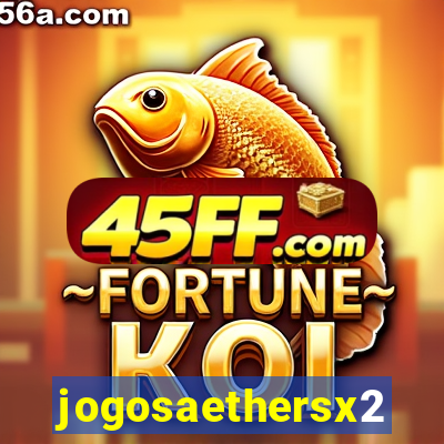 jogosaethersx2