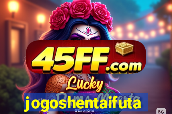 jogoshentaifuta