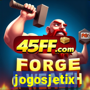 jogosjetix