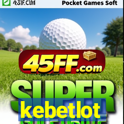 kebetlot