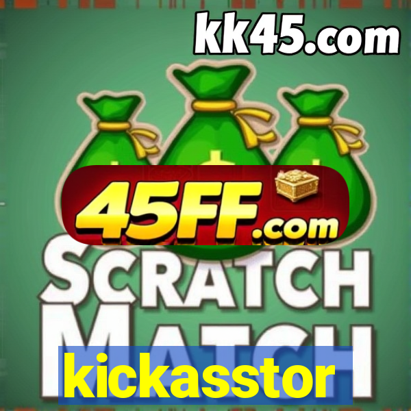 kickasstor