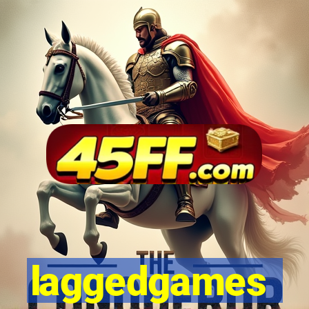 laggedgames