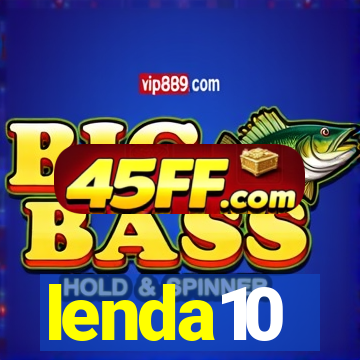 lenda10