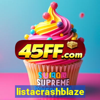 listacrashblaze