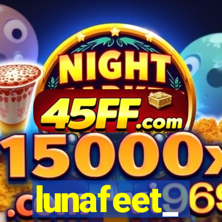 lunafeet_