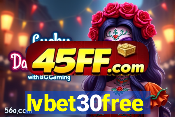 lvbet30free