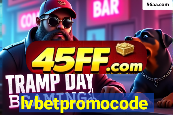 lvbetpromocode