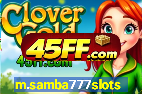m.samba777slots