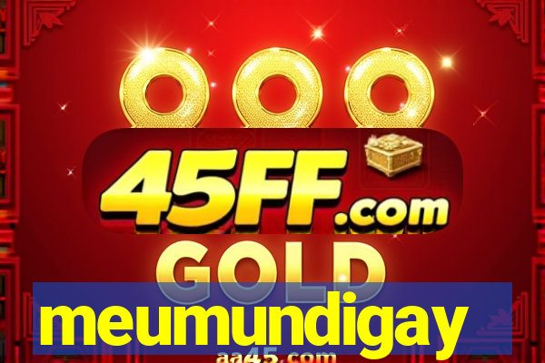 meumundigay