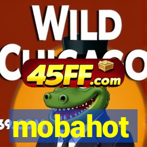 mobahot