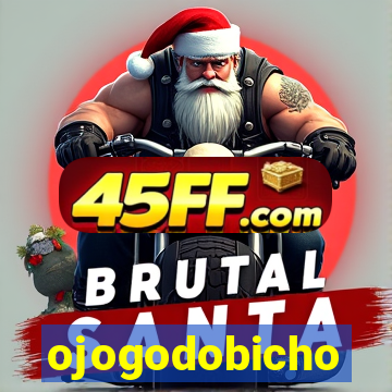 ojogodobicho