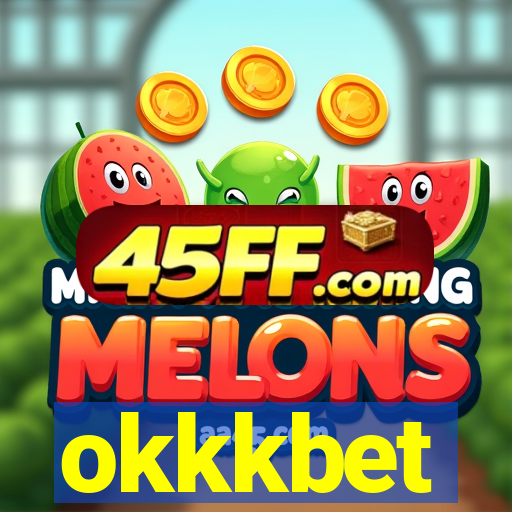 okkkbet