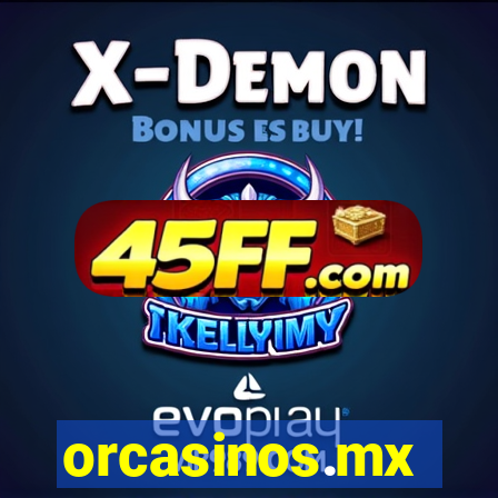 orcasinos.mx