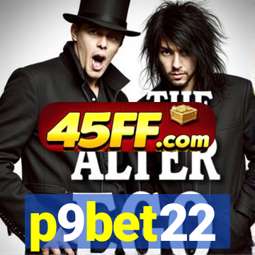 p9bet22